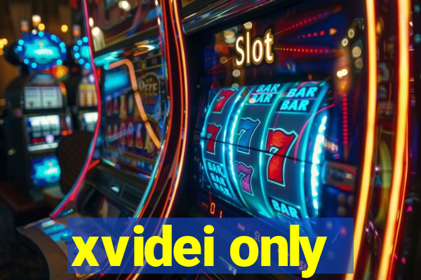 xvidei only